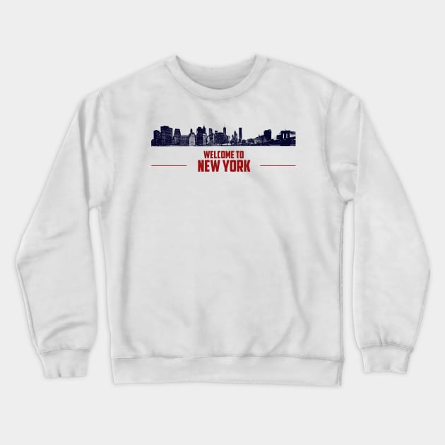 Welcome to New York Crewneck Sweatshirt by Max